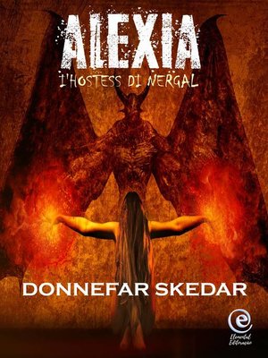 cover image of Alexia--l'hostess di Negral